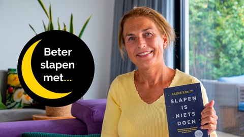 Beter slapen met arts en slaapcoach Aline Kruit