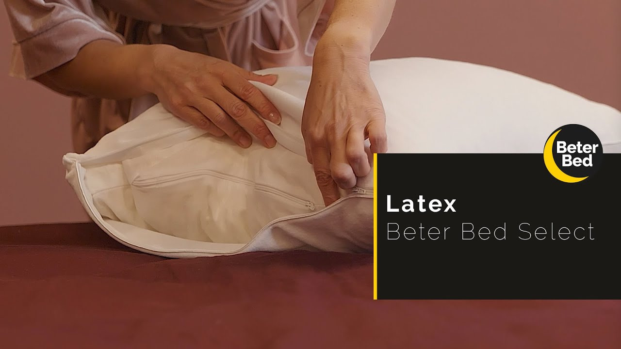 Latex | Beter Bed Select | Hoofdkussen kiezen | Beter Bed